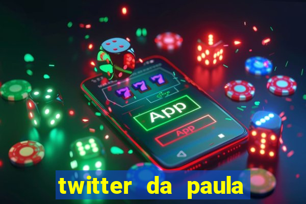 twitter da paula lima musa do corinthians